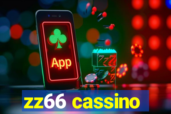 zz66 cassino